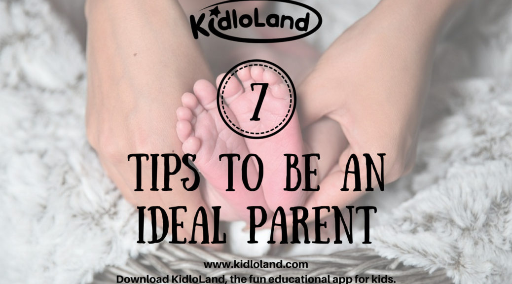 7-tips-to-be-an-ideal-parent_1