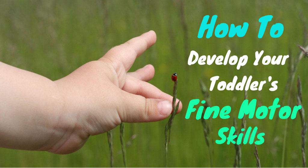 develop preschooler fine motor skill