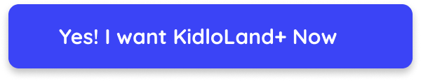 Subscribe to KidloLand+